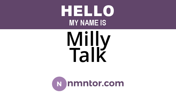 Milly Talk
