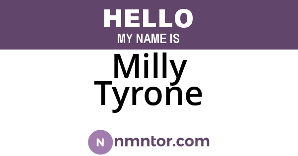 Milly Tyrone