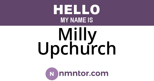 Milly Upchurch