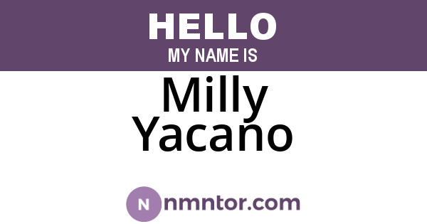 Milly Yacano