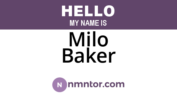 Milo Baker
