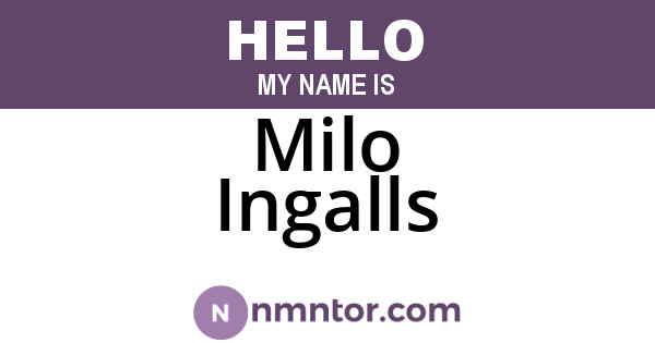 Milo Ingalls