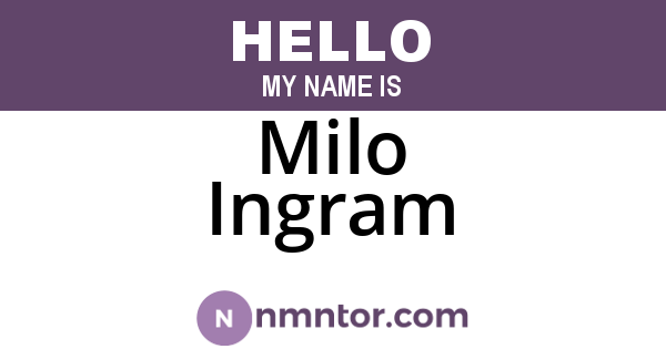 Milo Ingram