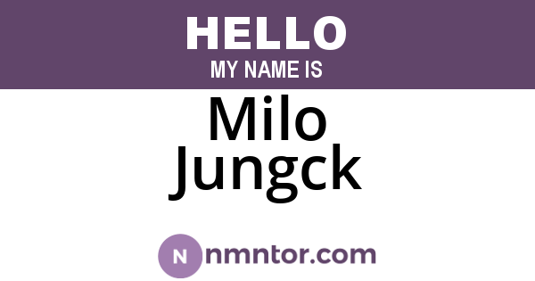 Milo Jungck
