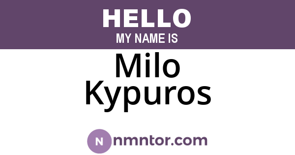 Milo Kypuros