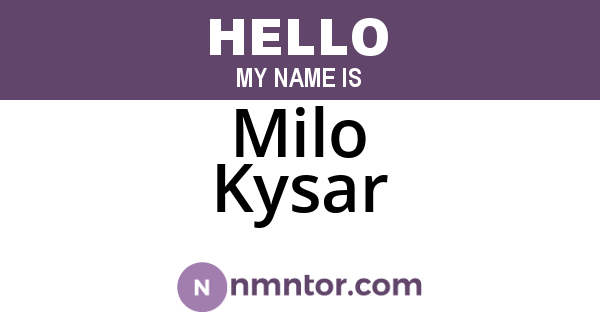 Milo Kysar