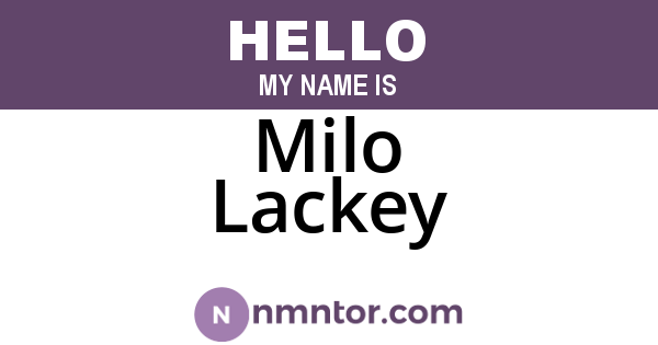 Milo Lackey