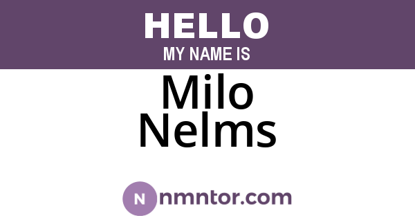 Milo Nelms