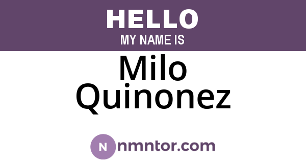 Milo Quinonez