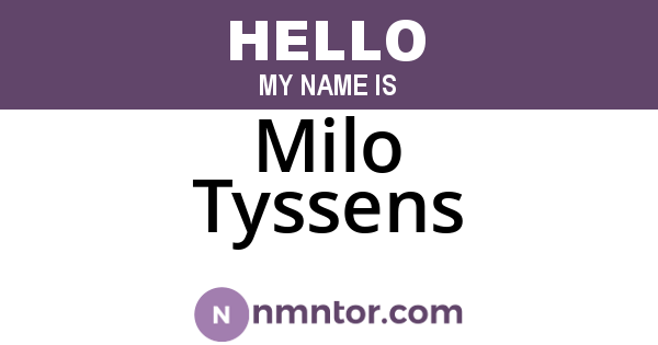 Milo Tyssens