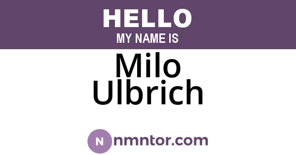 Milo Ulbrich
