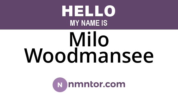 Milo Woodmansee