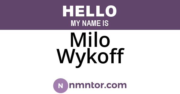 Milo Wykoff