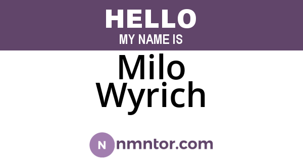 Milo Wyrich