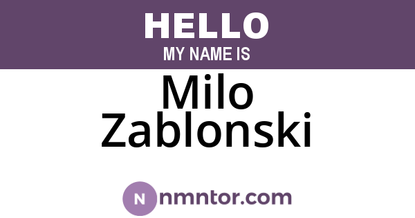 Milo Zablonski