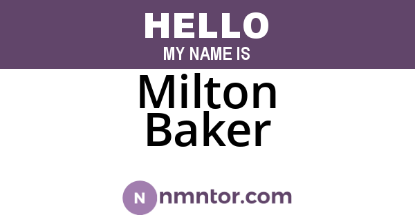 Milton Baker