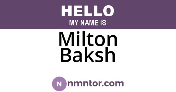 Milton Baksh