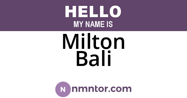 Milton Bali