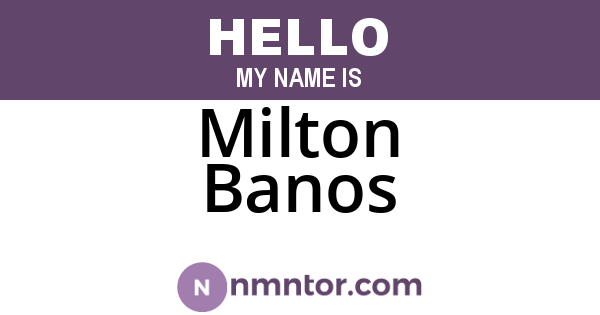 Milton Banos