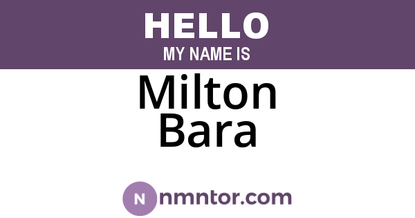 Milton Bara