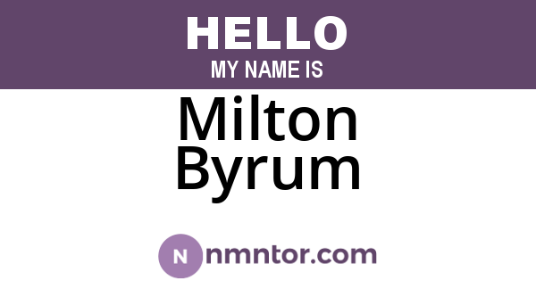 Milton Byrum