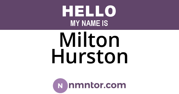 Milton Hurston