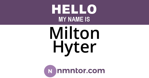 Milton Hyter
