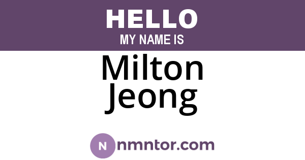 Milton Jeong