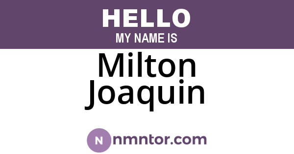 Milton Joaquin