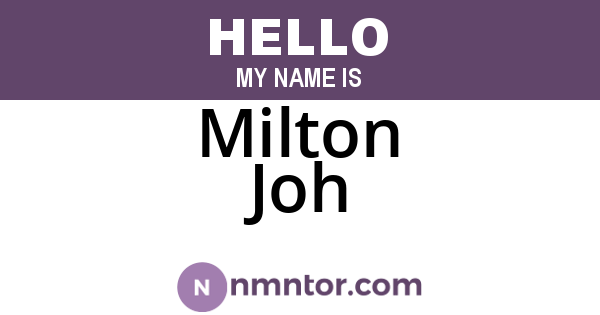 Milton Joh