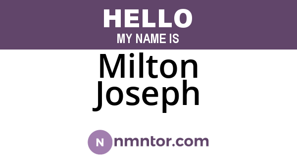 Milton Joseph