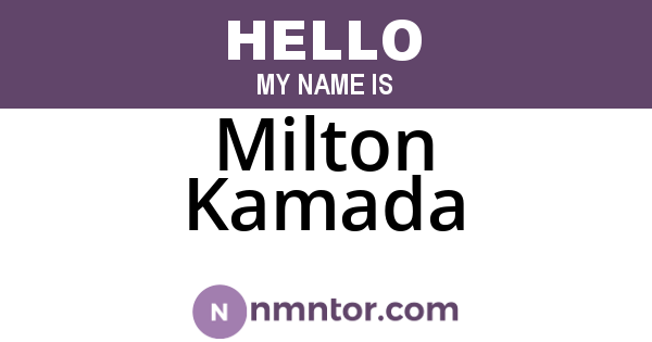 Milton Kamada