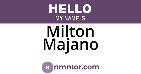 Milton Majano
