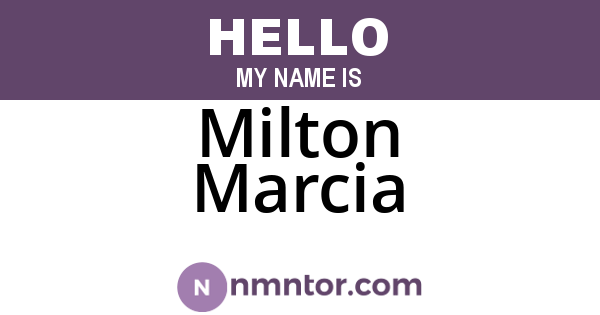 Milton Marcia
