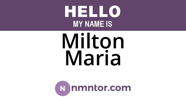 Milton Maria