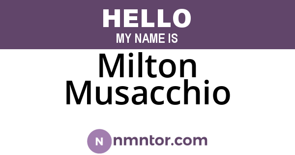 Milton Musacchio