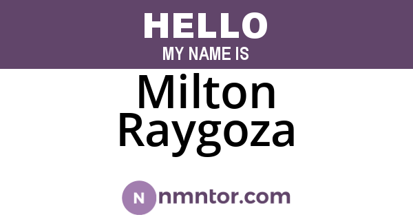 Milton Raygoza