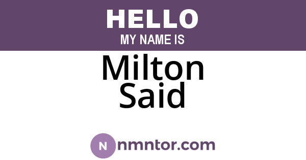 Milton Said