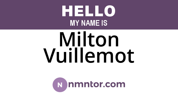 Milton Vuillemot