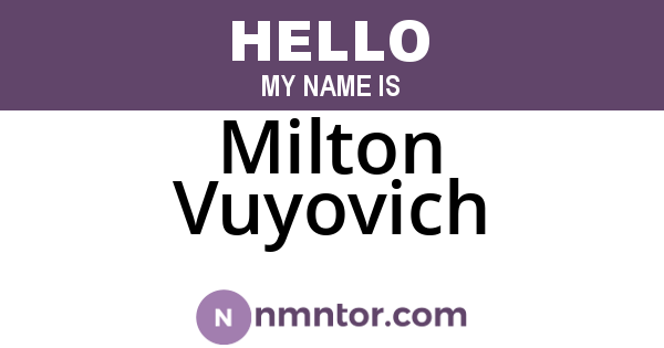 Milton Vuyovich