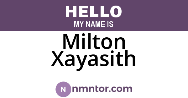 Milton Xayasith
