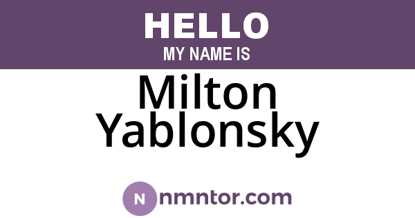 Milton Yablonsky