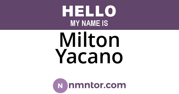 Milton Yacano
