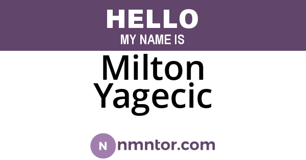 Milton Yagecic