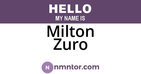 Milton Zuro