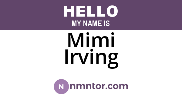 Mimi Irving