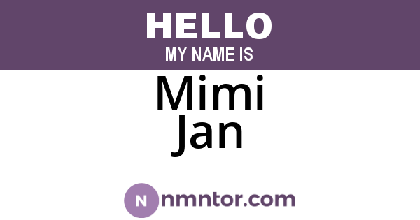 Mimi Jan