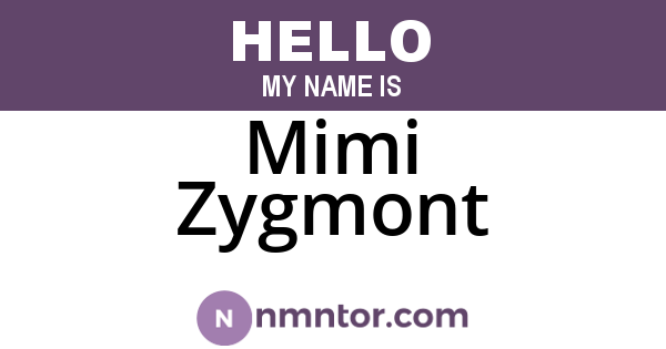 Mimi Zygmont