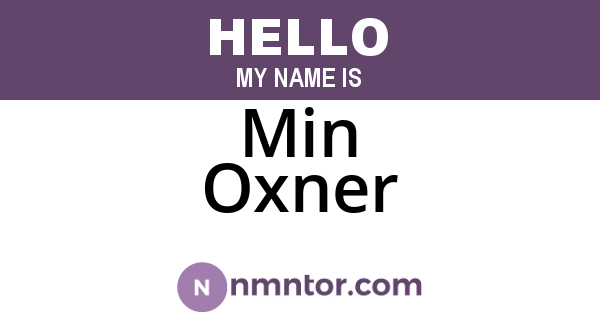 Min Oxner