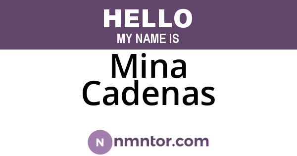 Mina Cadenas